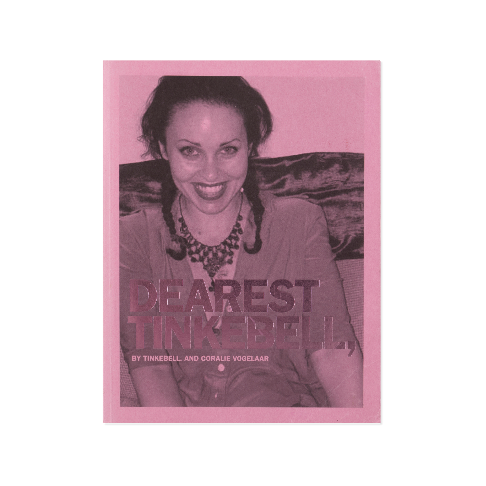 TINKEBELL. & Coralie Vogelaar — Dearest TINKEBELL.