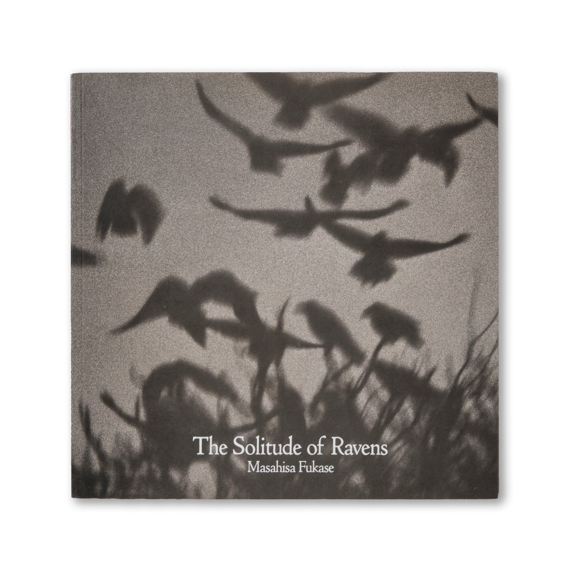 Masahisa Fukase – The Solitude of Ravens