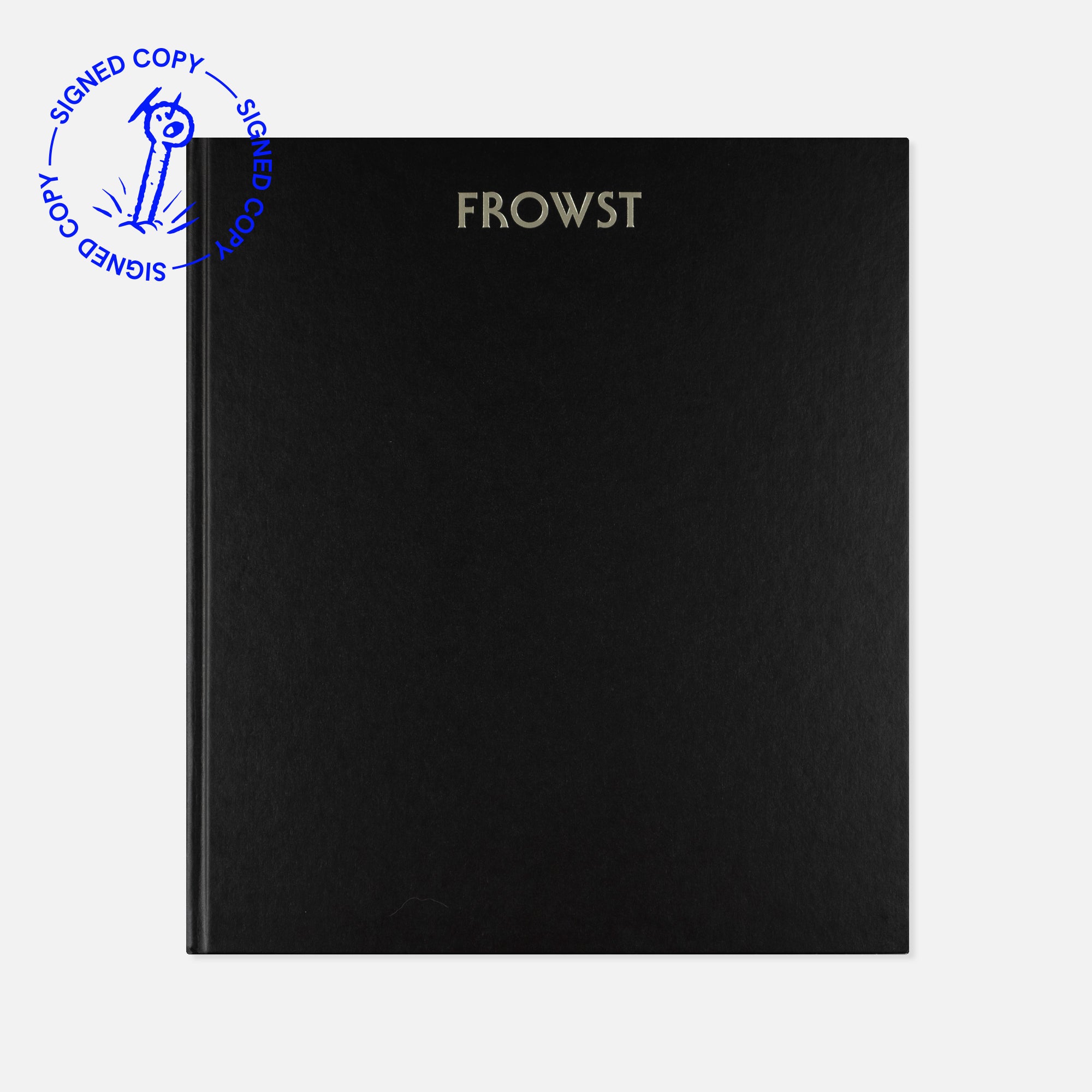 Joanna Piotrowska — Frowst