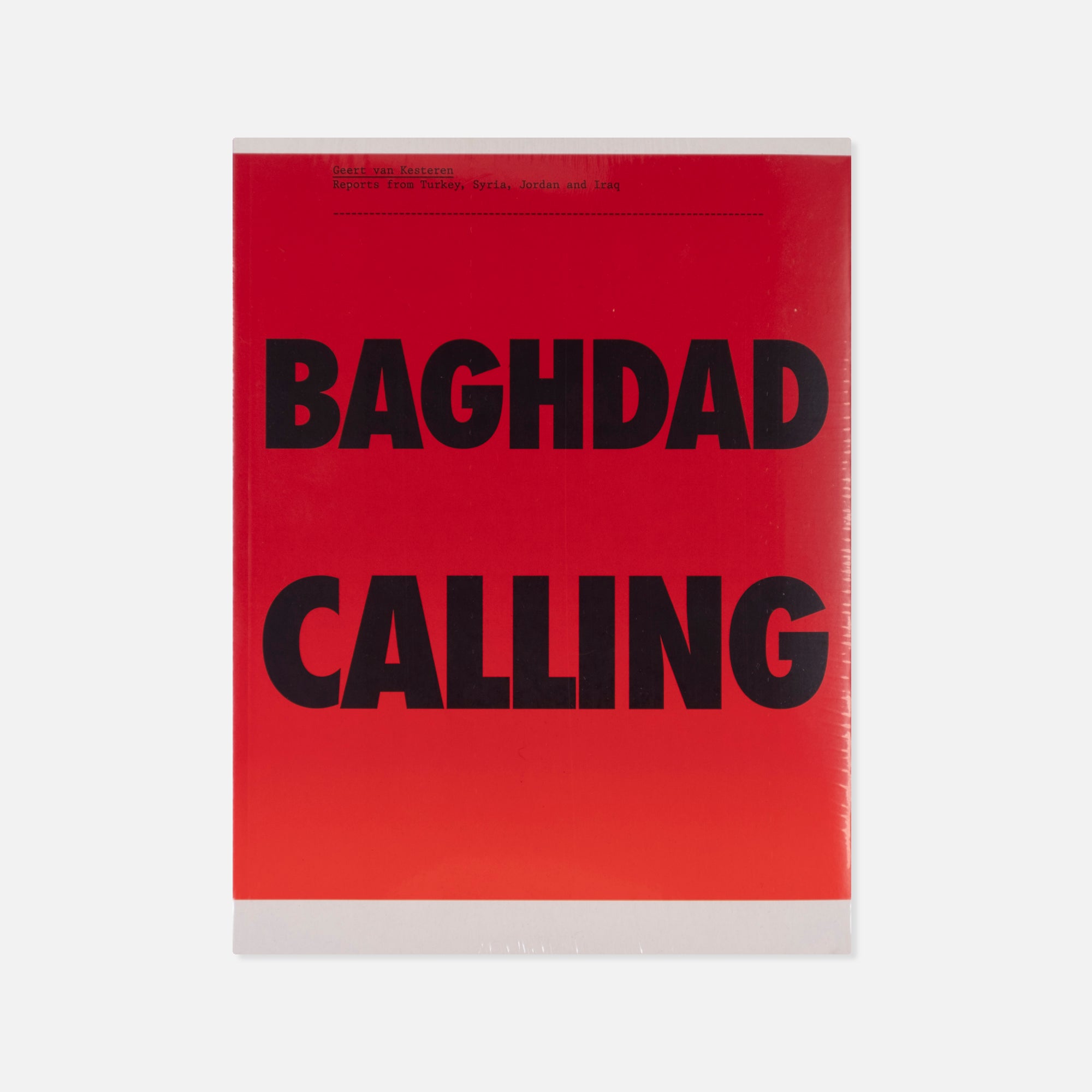 Geert van Kesteren — Baghdad Calling