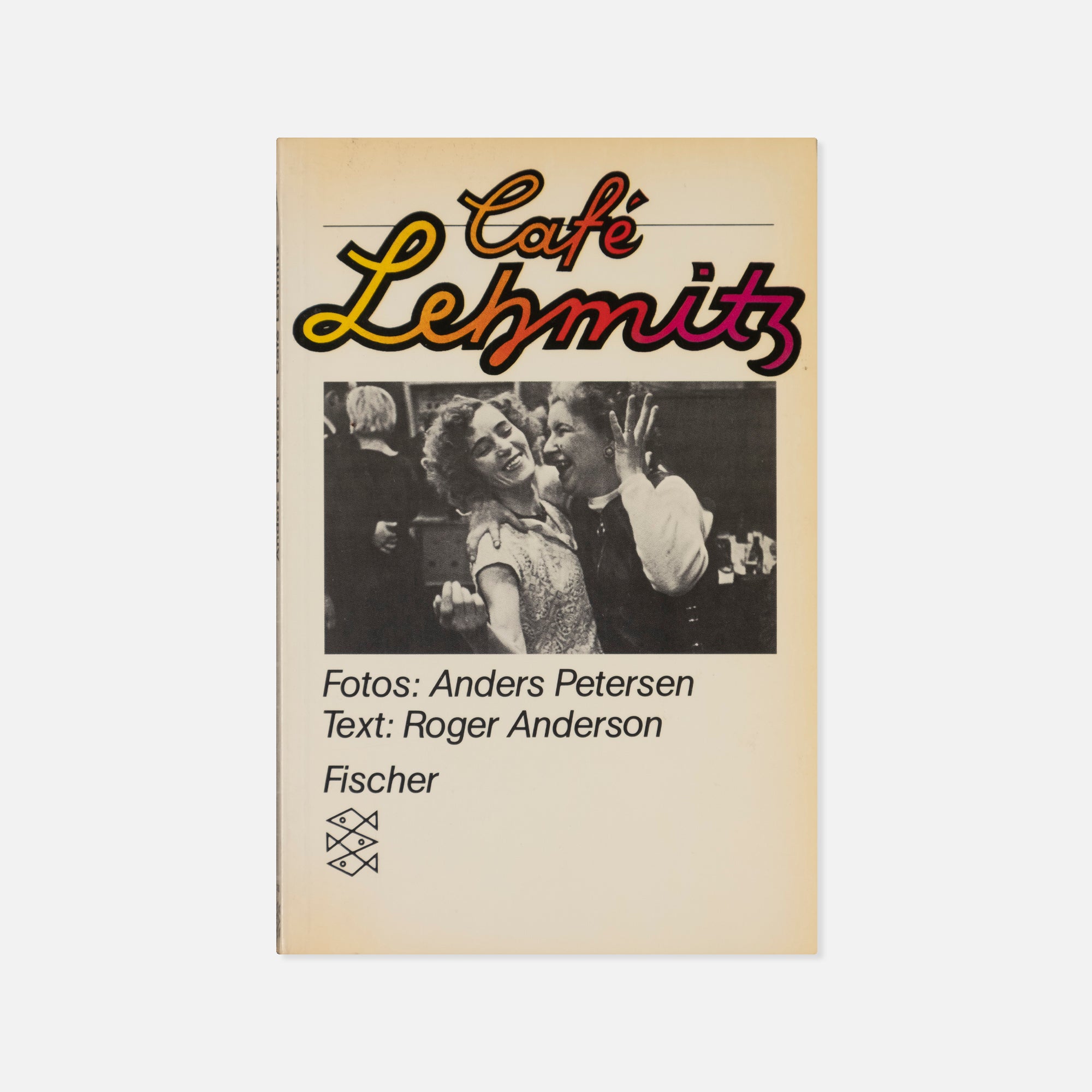 Anders Petersen — Café Lehmitz