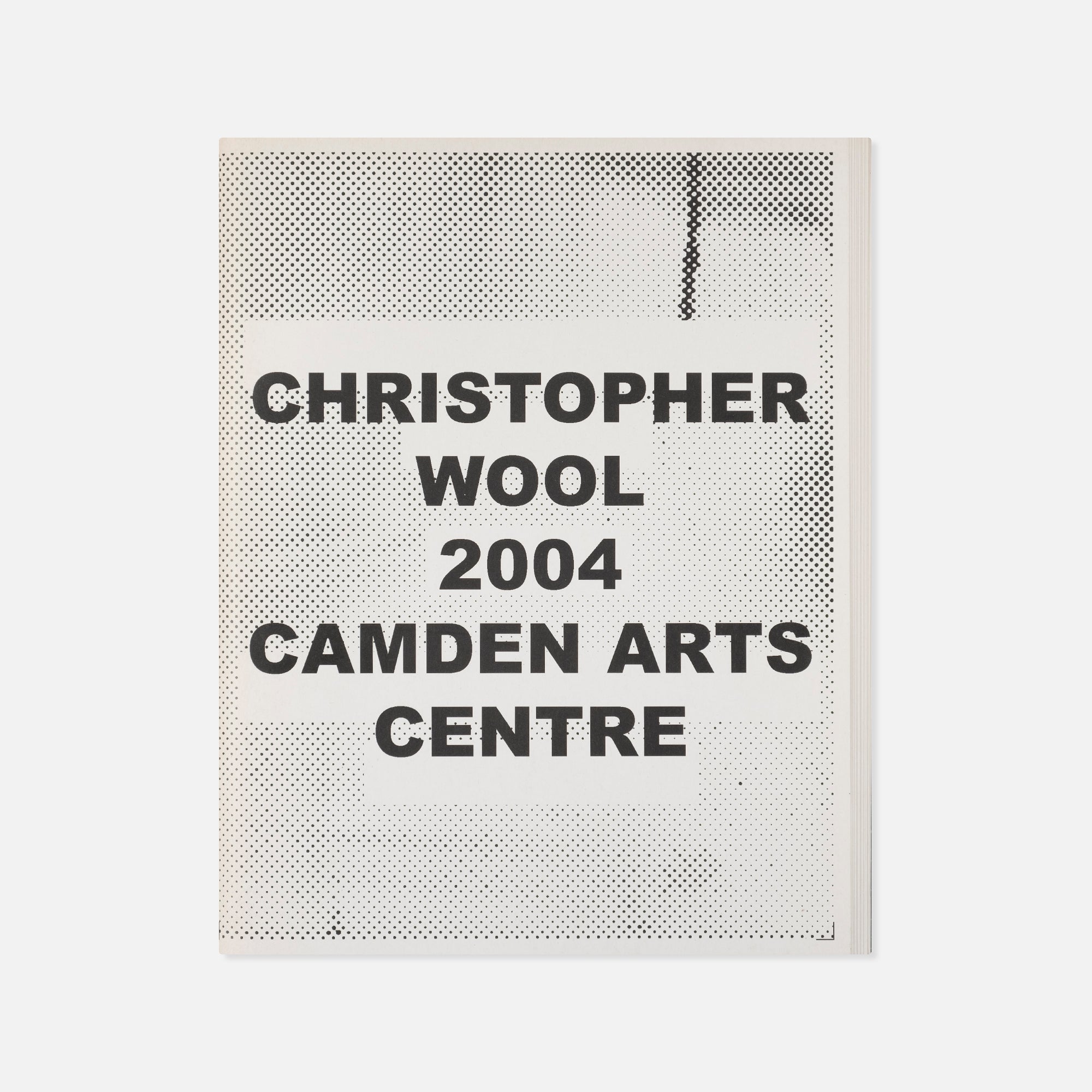 Christopher Wool — 2004 Camden Arts Centre