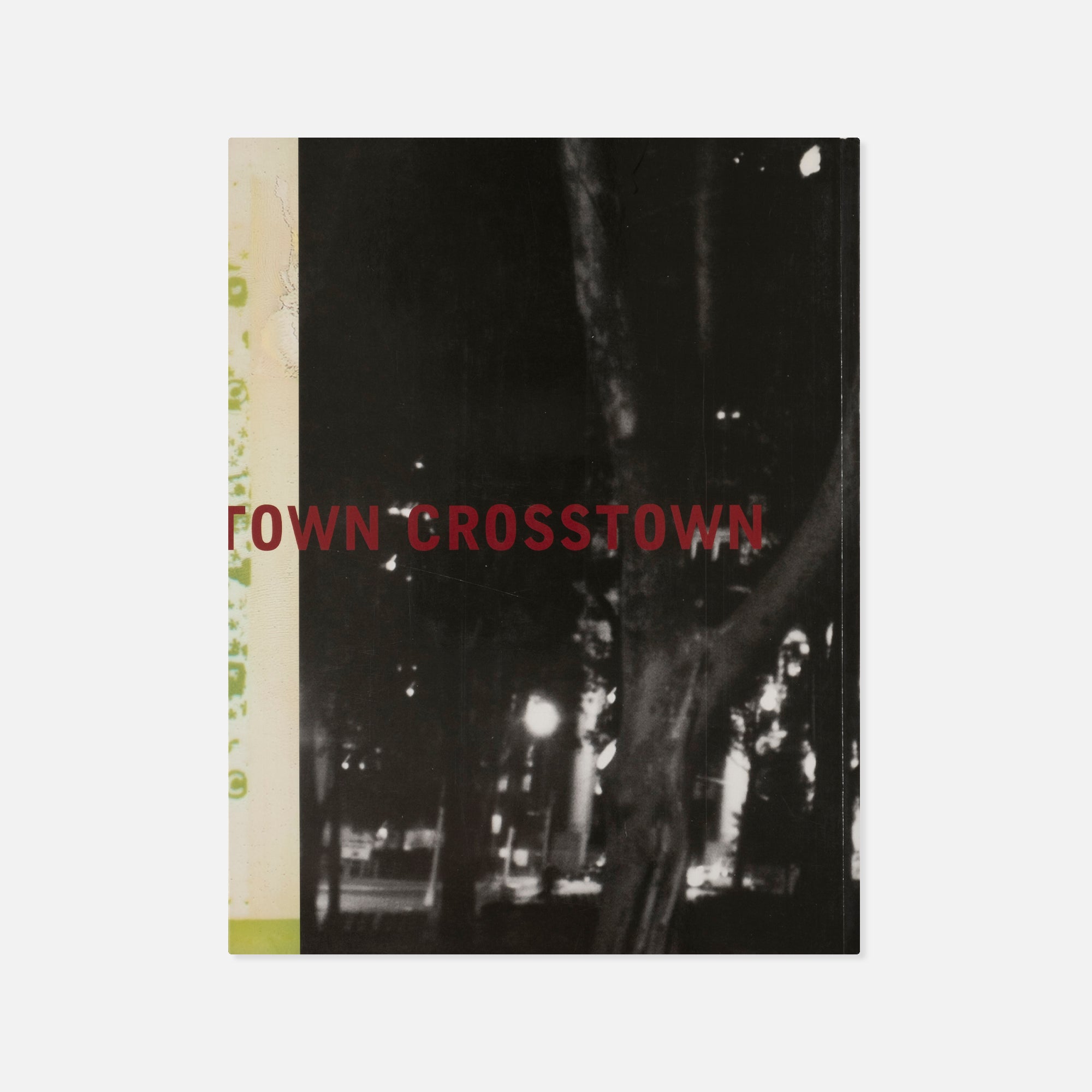 Christopher Wool — Crosstown Crosstown